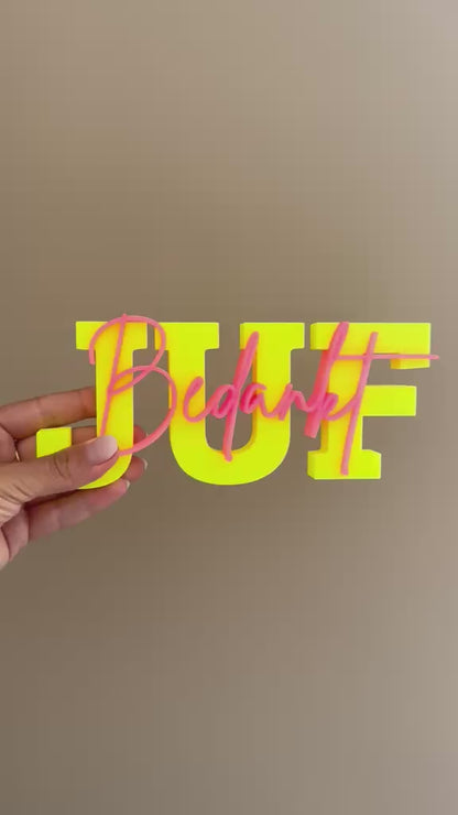 3D Decoratietekst "Bedankt Juf" - Little Things 3D